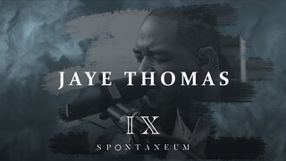 Spontaneum Session 9  |  Jaye Thomas  |  Forerunner Music