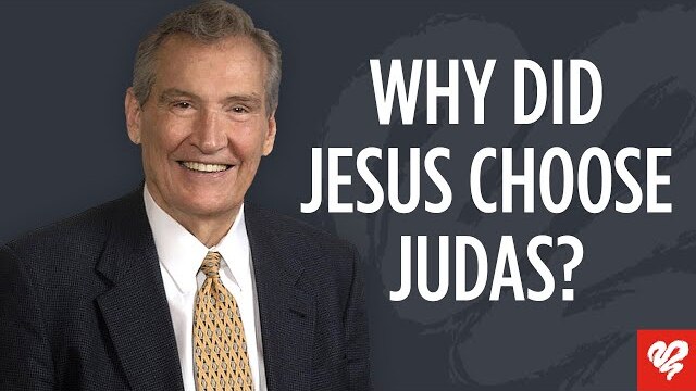 Adrian Rogers:  Why Did Jesus Choose Judas to Be A Disciple?