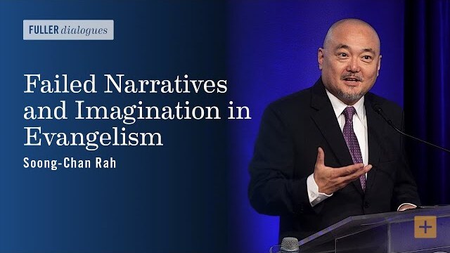 Failed Narratives and Imagination in Evangelism