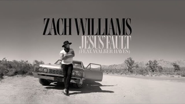 Zach Williams - Jesus' Fault (feat. Walker Hayes) [Official Audio]