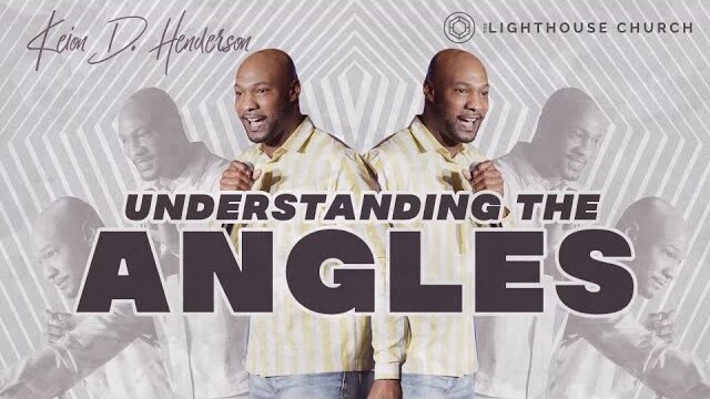 Understanding The Angles |Defending Jacob Series | Pastor Keion Henderson