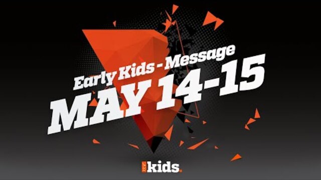 Early Kids - "Show and Tell" Message Week 2 - May 14-15