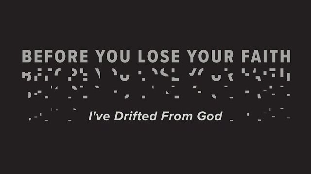 I've Drifted From God // Eagle Brook Church // Jason Strand