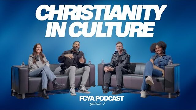 Free Chapel Young Adults Podcast | Ep 1: Christianity in Culture