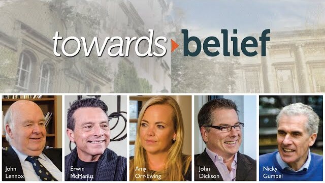 Towards Belief | Trailer 1 | Karl Faase | Prof. John Lennox | Erwin McManus | Nicky Gumbel
