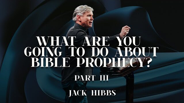 What Are You Going To Do About Bible Prophecy? - Part 3 (Romans 8:31-39)