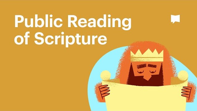 Public Reading of Scripture