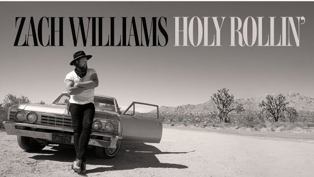 Zach Williams - Holy Rollin' [Official Audio]