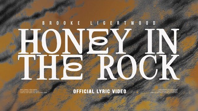 Brooke Ligertwood - Honey in the Rock (with Brandon Lake) [Lyric Video]