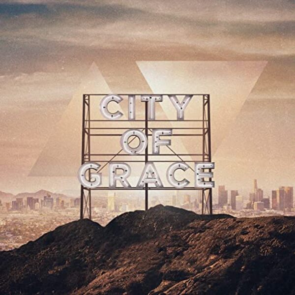 City of Grace | Central Live