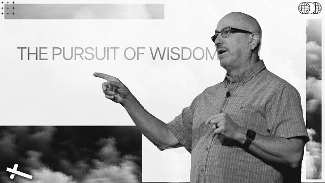 The Pursuit of Wisdom | SELAH | Pastor Cal Jernigan