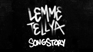 planetboom | LEMME TELLYA | Song Story