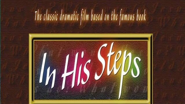 In His Steps (1964) | Full Movie | Russ Reed | Cheryl Lee Morrison |  Ken Anderson Films