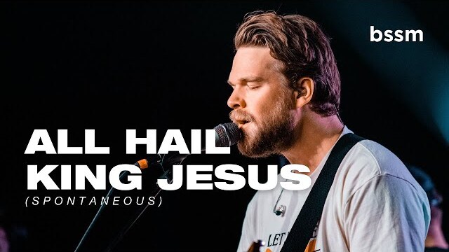 All Hail King Jesus (Spontaneous) | Peter Mattis & Lyanna Austin | BSSM Encounter Room Live