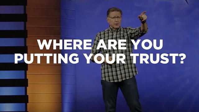 Where Are You Putting Your Trust? | 10 Minutes of Truth with Pastor Mike
