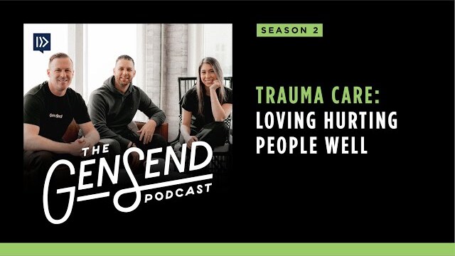 Trauma Care: Loving Hurting People Well