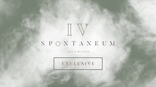 Spontaneum Session 4 EXCLUSIVE  |  Olivia Buckles  |  Forerunner Music