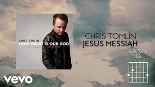 Chris Tomlin - Jesus Messiah (Lyrics And Chords)