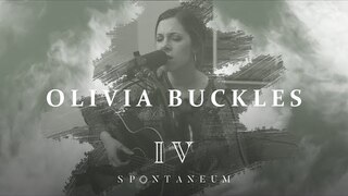 Spontaneum Session 4  |  Olivia Buckles  |  Forerunner Music
