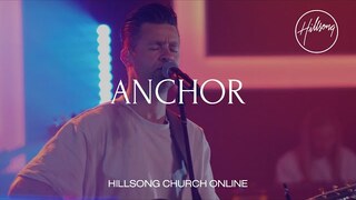 Anchor  (Church Online) - Hillsong Worship