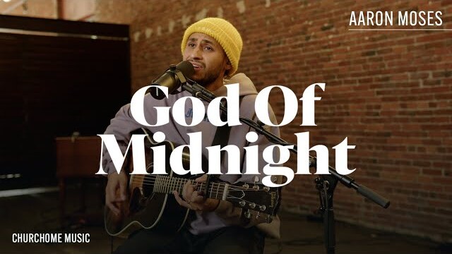 Aaron Moses LIVE | "God of Midnight" (Acoustic) - One True God