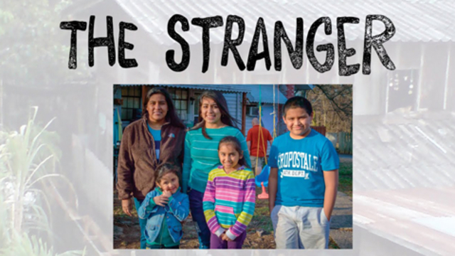 The Stranger: Immigrants, Scripture, and the American Dream