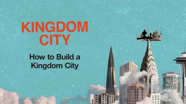 Sunday 11:00 AM: How to Build a Kingdom City - Nate Heitzig