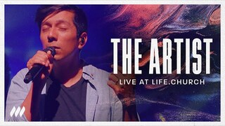 The Artist (Live) | Life.Church Worship