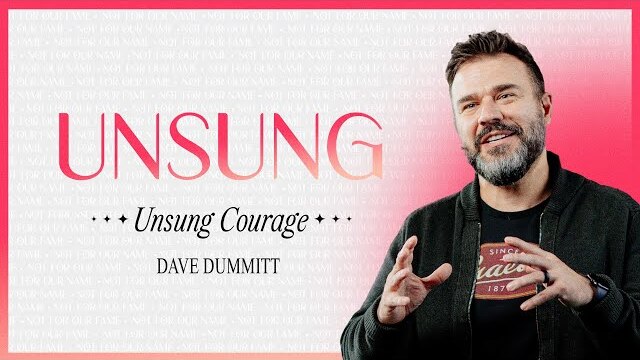 9am | Unsung | Benaiah: A Beacon of Courage | May 22 | Dave Dummitt