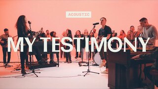 My Testimony | Acoustic | Elevation Worship