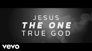 Steven Curtis Chapman - One True God (Official Lyric Video)