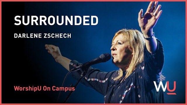 Darlene Zschech - Surrounded | Worship Moment