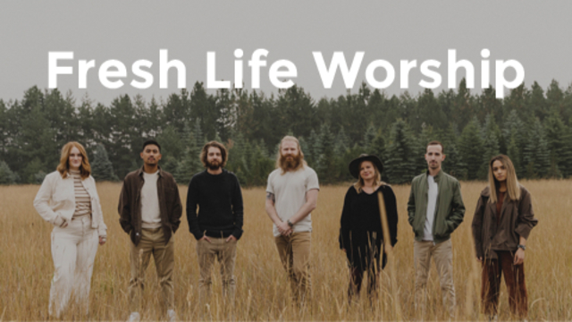 Fresh Life Worship