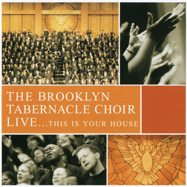 This Is Your House | The Brooklyn Tabernacle Choir 