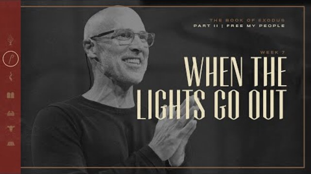 Exodus | Free My People: When The Lights Go Out | Doug Sauder