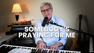 Don Moen - Somebody's Praying for Me