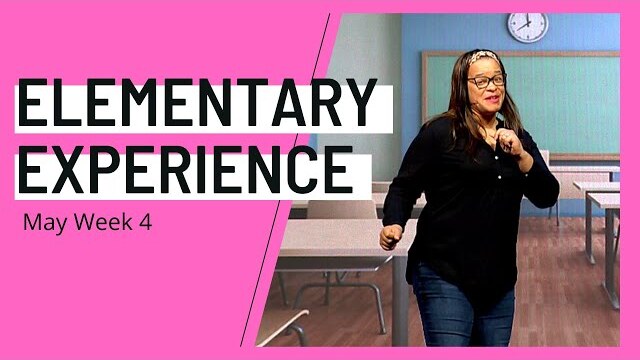Elementary Weekend Experience - May Week 4
