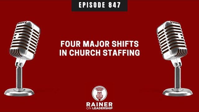 Four Major Shifts in Church Staffing