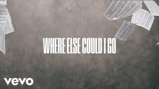 Steven Curtis Chapman - Where Else Could I Go (Visualizer)