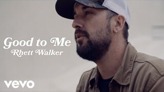 Rhett Walker - Good to Me (Official Music Video)