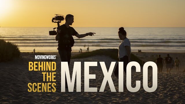 Behind the Scenes: Mexico