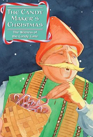The Candy Maker's Christmas: The Witness of the Candy Cane