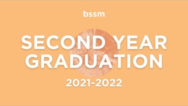 BSSM Second Year Graduation 2021-2022 | May 4th, 2022