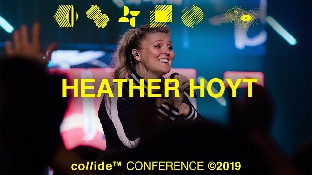 Collide Conference // Heather Hoyt // Worship; Who Do You Love?