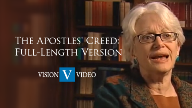 The Apostles' Creed | Full-Length Version