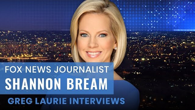 God Can Redeem Your Every Choice: An Interview With Shannon Bream