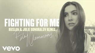 Riley Clemmons - Fighting For Me (Ruslan & Julie Odnoralov Remix/Audio)