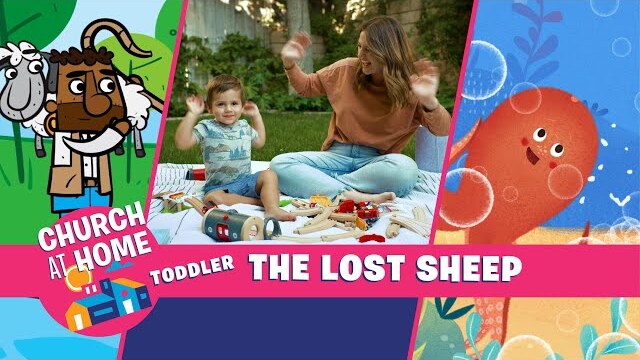 Church at Home | Toddlers | The Lost Sheep 2021 - Happy Harbor