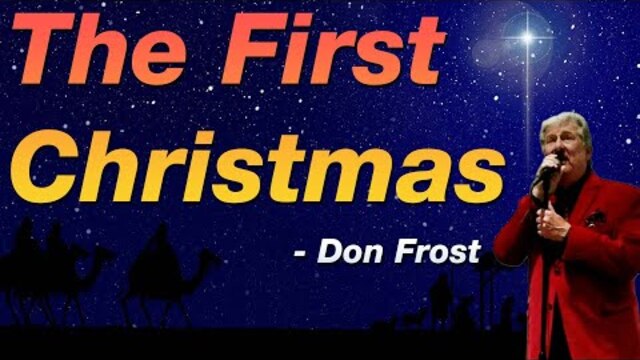 The First Christmas | LIVE by Don Frost
