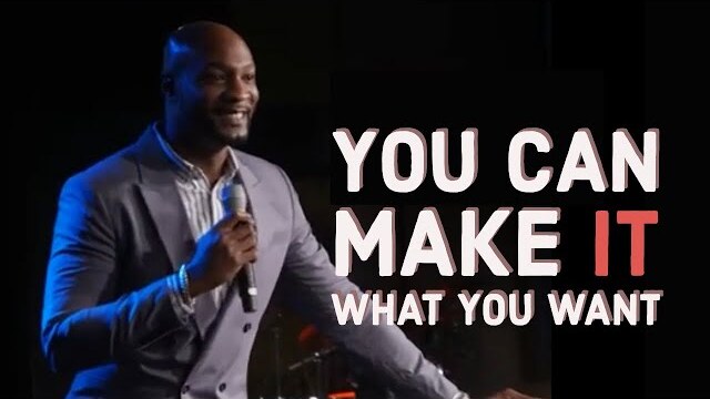 You Can Make It What You Want | Defending Jacob Series | Pastor Keion Henderson